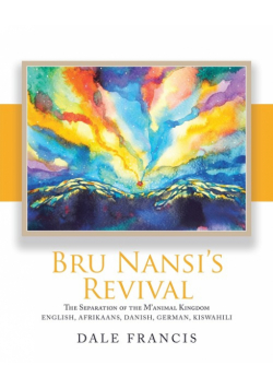 Bru Nansi's Revival