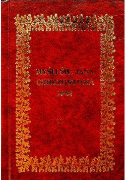 Myśli Św Jana Chryzostoma Reprint 1937 r.