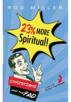 23% More Spiritual!