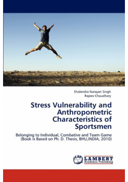 Stress Vulnerability and Anthropometric Characteristics of  Sportsmen