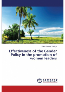 Effectiveness of the Gender Policy in the promotion of women leaders