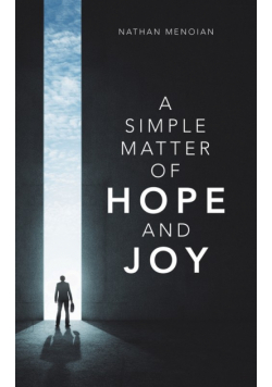 A Simple Matter of Hope and Joy
