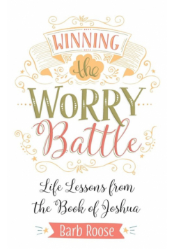 Winning the Worry Battle