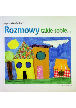 Rozmowy takie sobie