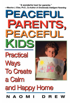 Peaceful Parents, Peaceful Kids