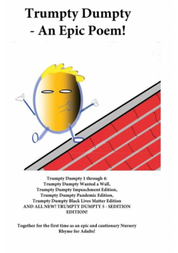 Trumpty Dumpty - An Epic Poem