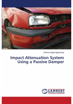 Impact Attenuation System Using a Passive Damper