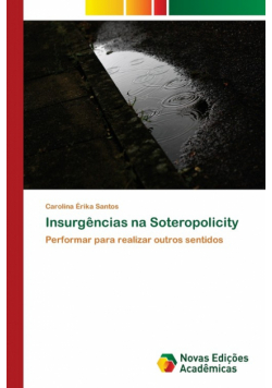 Insurgências na Soteropolicity