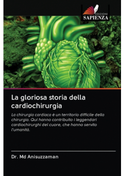 La gloriosa storia della cardiochirurgia
