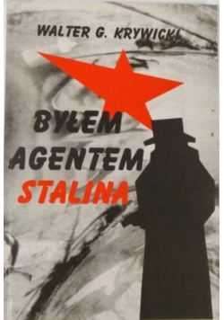 Byłem agentem Stalina