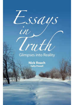 Essays in Truth, Glimpses Into Reality