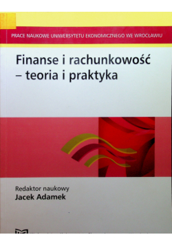 Finanse i rachunkowość-teoria i praktyka