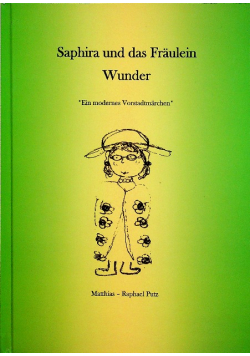 Saphira und das fraulein wunder