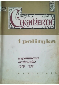 Cyganeria i polityka wspomnienia krakowskie 1919 1939