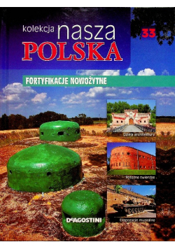 Kolekcja nasza Polska Fortyfikacje nowożytne