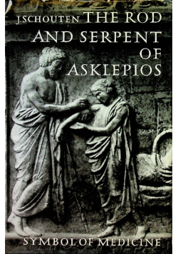 The Rod and Serpent of Asklepios Symbol of Medicine
