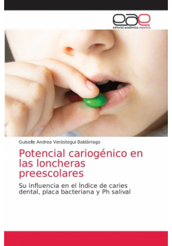 Potencial cariogénico en las loncheras preescolares