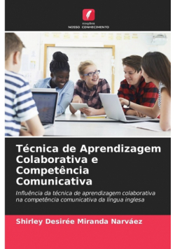Técnica de Aprendizagem Colaborativa e Competência Comunicativa
