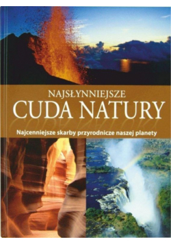 Najsłynniejsze cuda natury