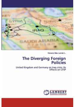 The Diverging Foreign Policies