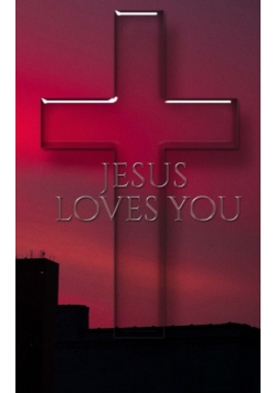 jesus Loves you