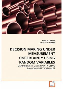 Decision Making Under Measurement Uncertainty Using Random Variables