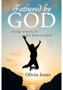 Fathered By God