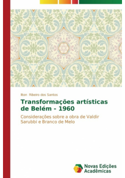 Transformações artísticas de Belém - 1960