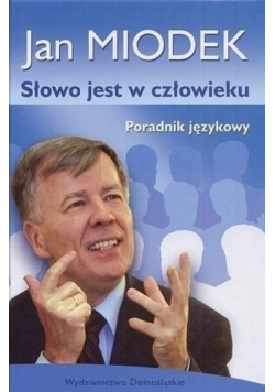 Słowo jest w człowieku