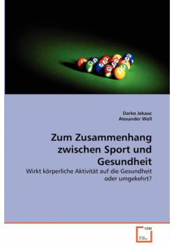 Zum Zusammenhang zwischen Sport und Gesundheit