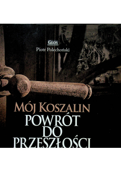 Mój Koszalin autograf