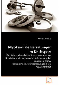 Myokardiale Belastungen im Kraftsport