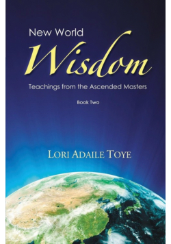 New World Wisdom, Book Two
