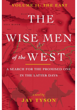 The Wise Men of the West Vol 2