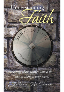 Understanding Faith