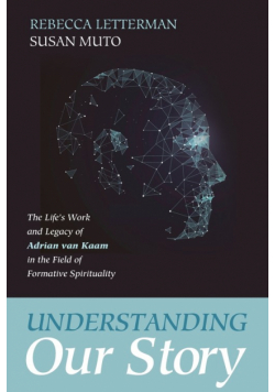 Understanding Our Story