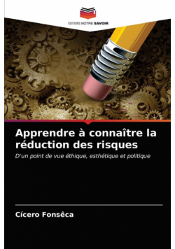 Apprendre à connaître la réduction des risques