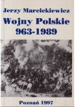 Wojny Polskie 963 1989