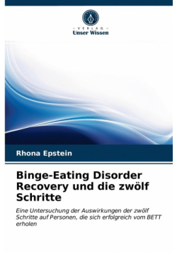 Binge-Eating Disorder Recovery und die zwölf Schritte