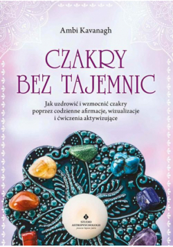 Czakry bez tajemnic