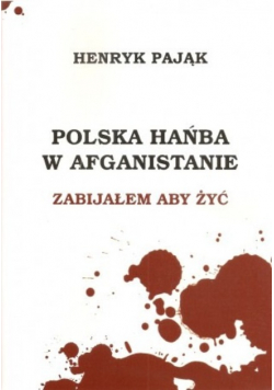 Polska hańba w Afganistanie
