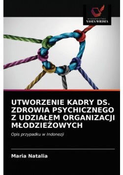 Utworzenie Kadry Ds. Zdrowia Psychicznego Z Udziałem Organizacji Młodzieżowych