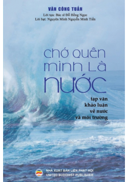 Chớ quên mình là nước (bản in màu)