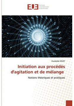 Initiation aux procédés d'agitation et de mélange
