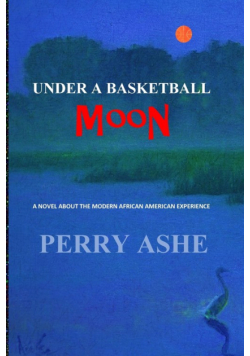 Under a Basketball Moon