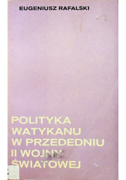 Polityka Watykanu w przededniu II wojny światowej