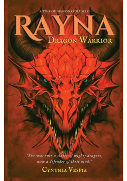 Rayna the Dragon Warrior