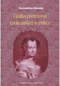 Grafika portretowa epoki saskiej w Polsce