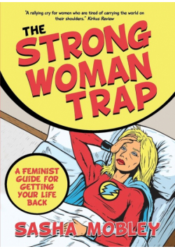 The Strong Woman Trap