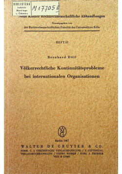 Volkerrechtliche Kontinuitatsprobleme bei internationalen Organisationem